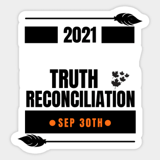 national day of truth and reconciliation canada Sticker